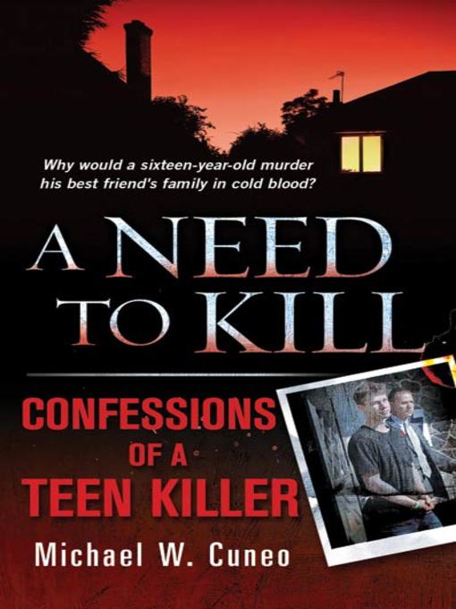 Title details for A Need to Kill by Michael W. Cuneo - Wait list